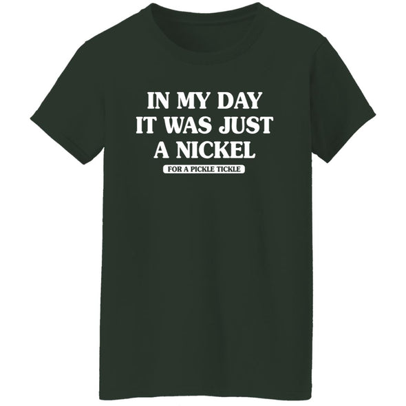 Nickel for a Tickle Ladies Cotton Tee