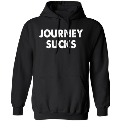 Journey Sucks Hoodie