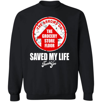 Arrows Saved My Life Crewneck Sweatshirt