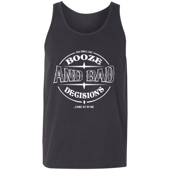 Booze And Bad Decisions Tank Top