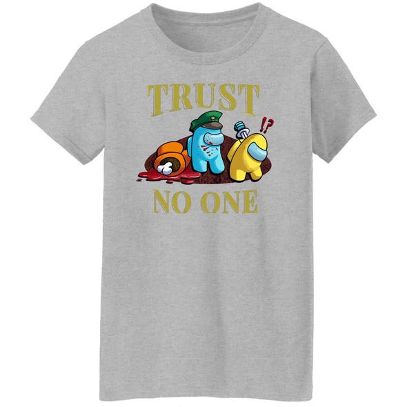 Trust No One Ladies Cotton Tee