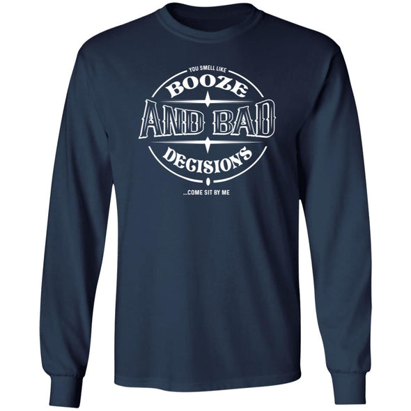 Booze And Bad Decisions Heavy Long Sleeve