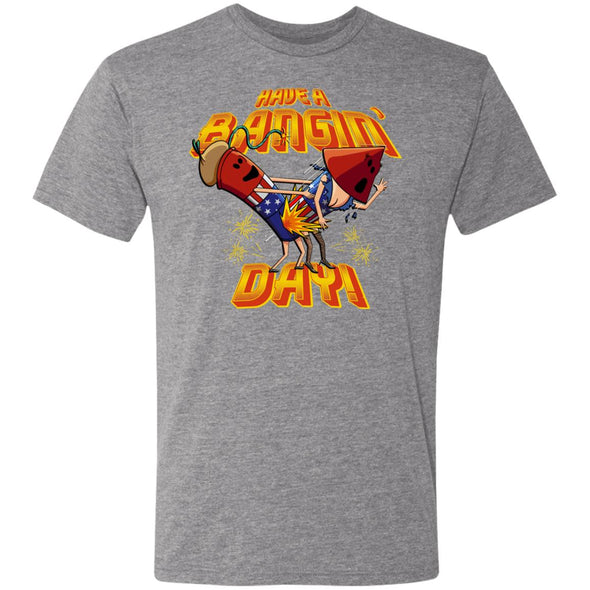 Bangin' Day Premium Triblend Tee