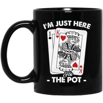 Here For The Pot Black Mug 11oz (2-sided)