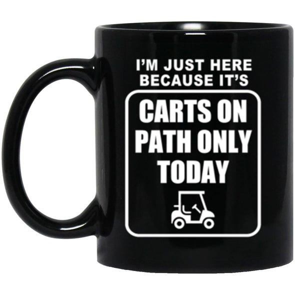Cart Path Only Black Mug 11oz (2-sided)