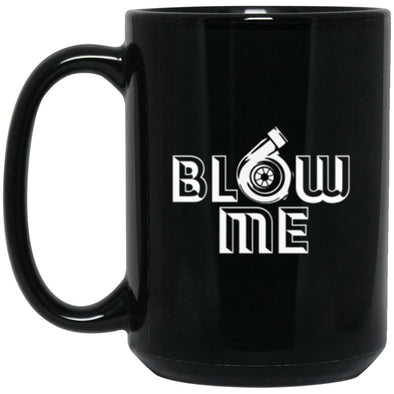 Blow Me Black Mug 15oz (2-sided)