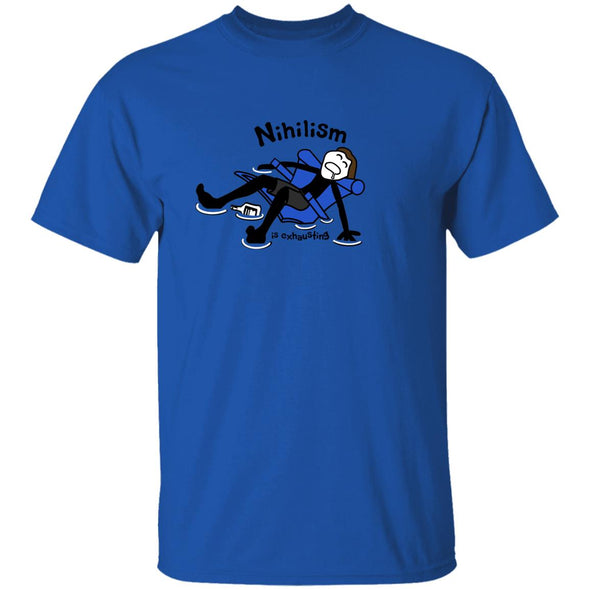 Nihilism is exhausting Cotton Tee