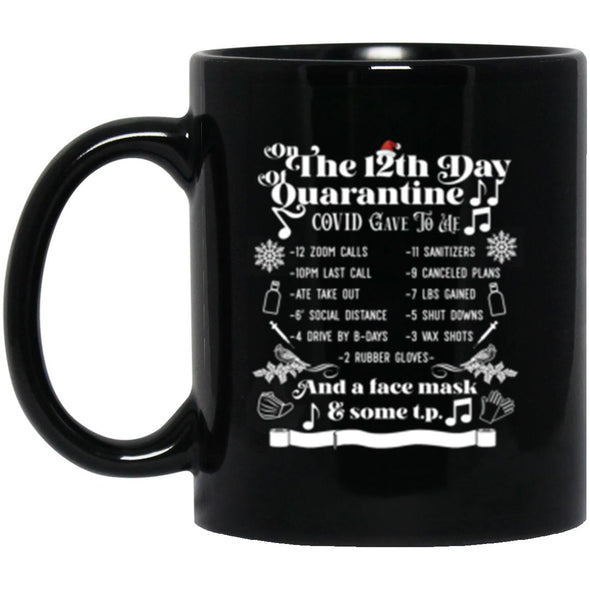 12 Days of Quarantine Black Mug 11oz (2-sided)