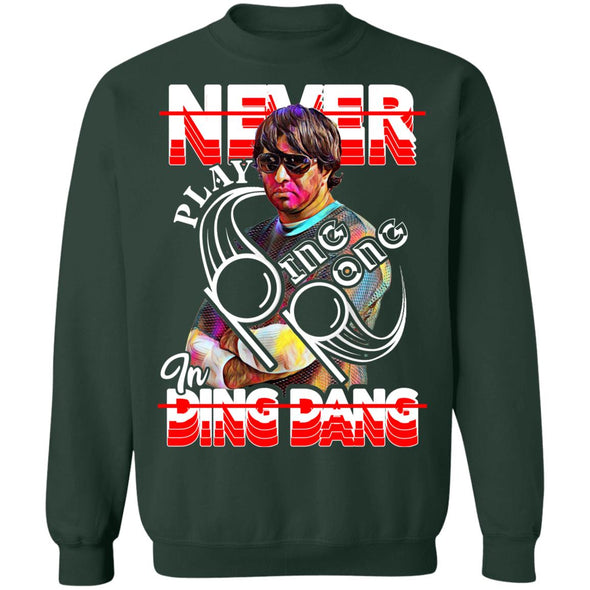 Ping Pong in Ding Dang Crewneck Sweatshirt