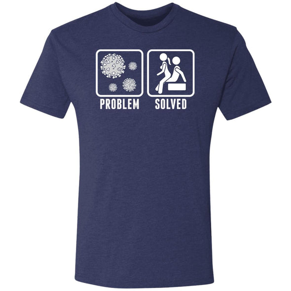 Quarantine Problem Solved Sex Premium Triblend Tee