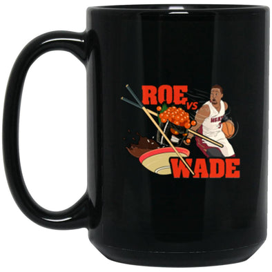 Roe vs Wade Black Mug 15oz (2-sided)