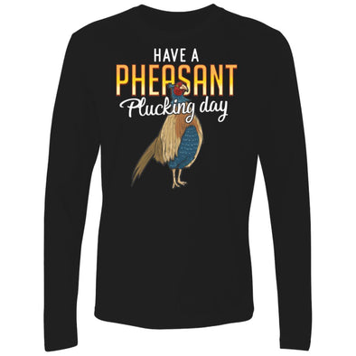 Pheasant Plucking Premium Long Sleeve