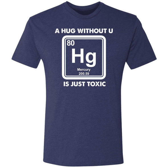 Toxic Hug Premium Triblend Tee