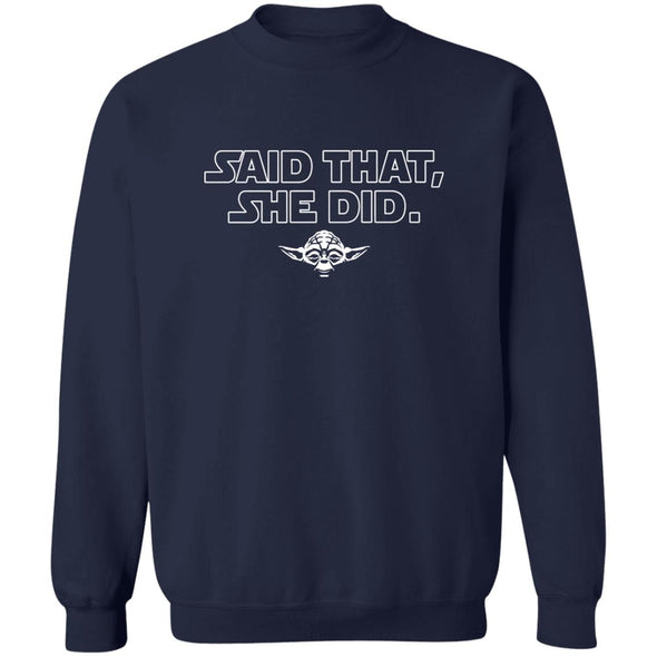 What She Said Yoda Crewneck Sweatshirt