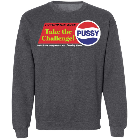 Pussy Crewneck Sweatshirt