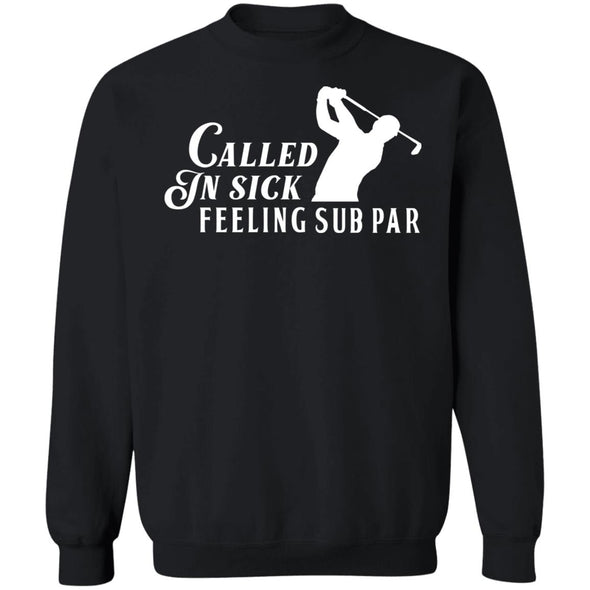 Feeling Sub Par Crewneck Sweatshirt