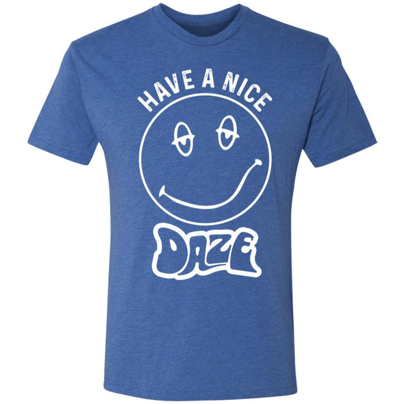 Have A Nice Daze Premium Triblend Tee