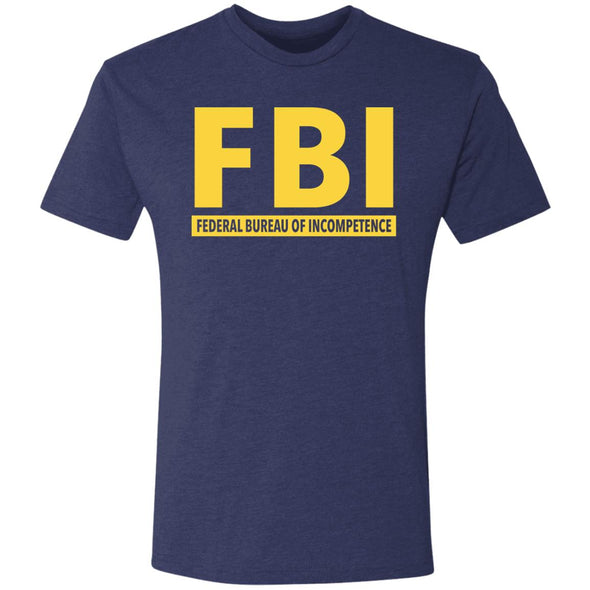 FBI Incompetence Premium Triblend Tee