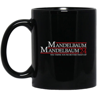 Mandelbaum better 24 Black Mug 11oz (2-sided)