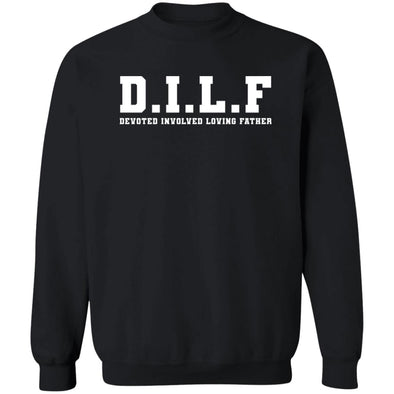 DILF Crewneck Sweatshirt