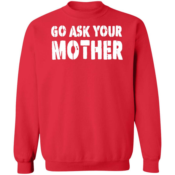 Ask Mom Crewneck Sweatshirt