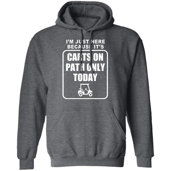 Cart Path Only Hoodie