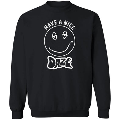 Have A Nice Daze Crewneck Sweatshirt