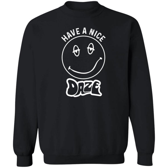 Have A Nice Daze Crewneck Sweatshirt