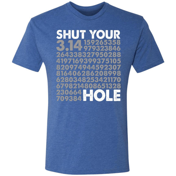 Shut Your Pi Hole Premium Triblend Tee