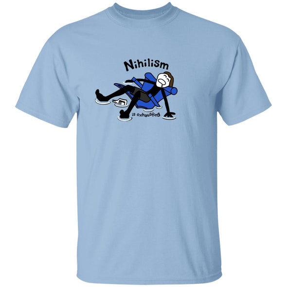 Nihilism is exhausting Cotton Tee