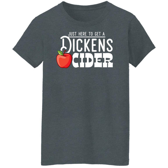 Dickens Here To Get Ladies Cotton Tee