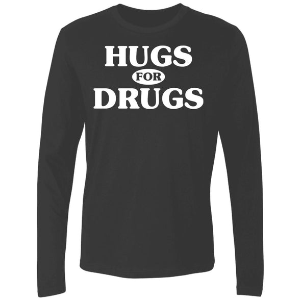 Hugs for Drugs Premium Long Sleeve