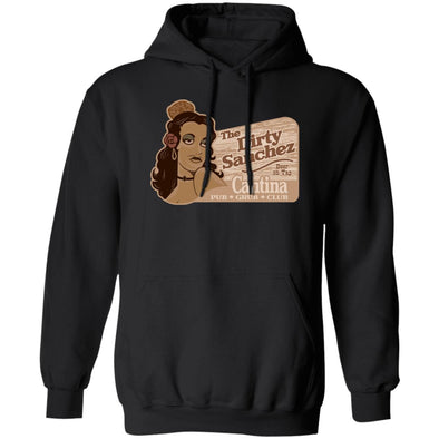 The Dirty Sanchez Hoodie