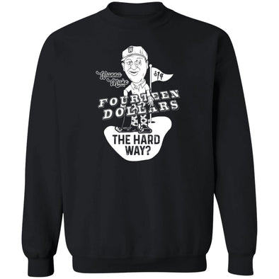 The Hard Way Crewneck Sweatshirt