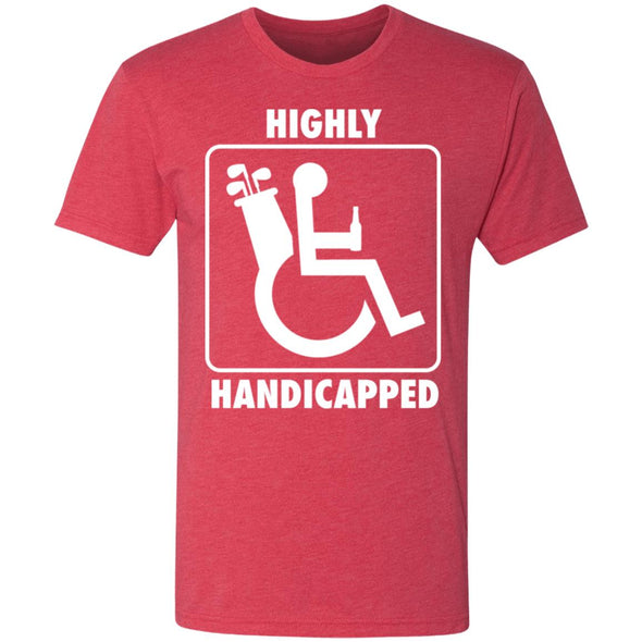 Highly Handicapped Premium Triblend Tee