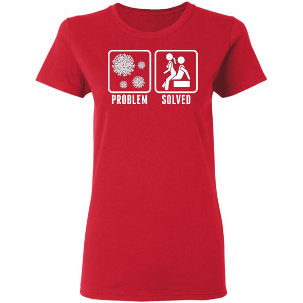 Quarantine Problem Solved Sex Ladies Cotton Tee