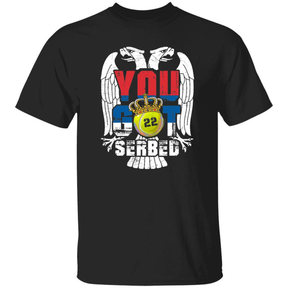 You Got Serbed Cotton Tee