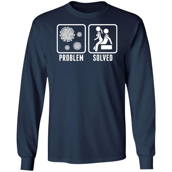 Quarantine Problem Solved Sex Long Sleeve