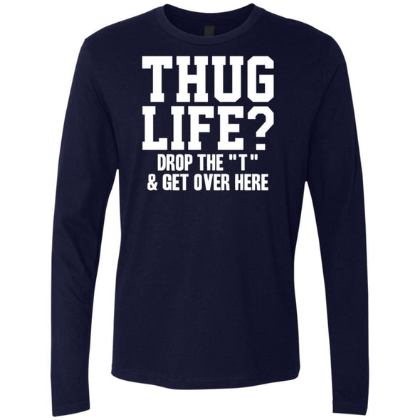 Hug Life Premium Long Sleeve