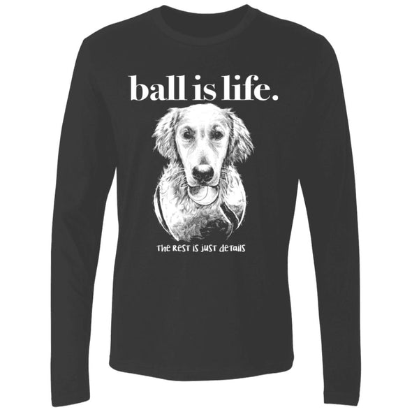Ball is life Premium Long Sleeve