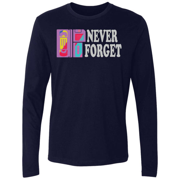 Never Forget Premium Long Sleeve