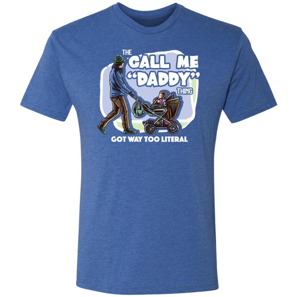 Call Me Daddy Premium Triblend Tee