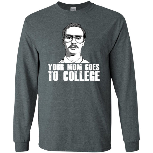 Your Mom Goes to College Heavy Long Sleeve