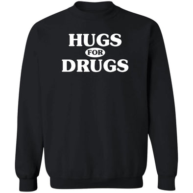 Hugs for Drugs Crewneck Sweatshirt