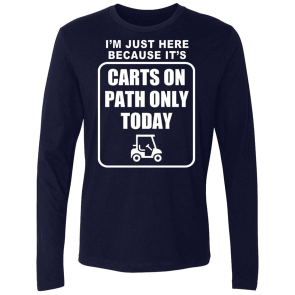 Cart Path Only Premium Long Sleeve