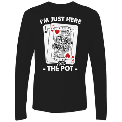 Here For The Pot Premium Long Sleeve