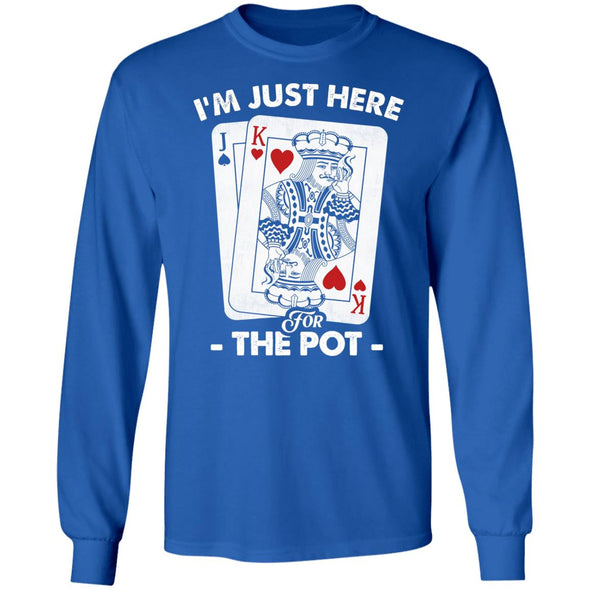 Here For The Pot Heavy Long Sleeve