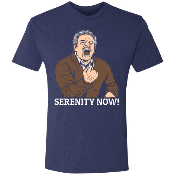 Serenity Now Premium Triblend Tee