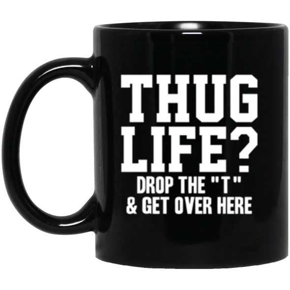 Hug Life Black Mug 11oz (2-sided)