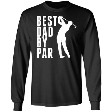 Best Dad By Par Long Sleeve